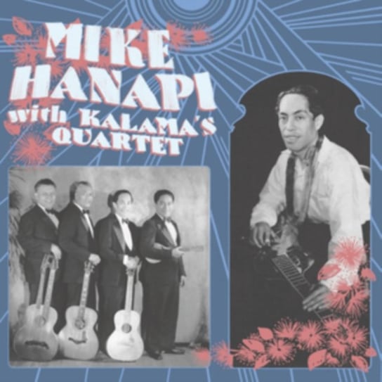 With Kalama's Quartet Hanapi Mike