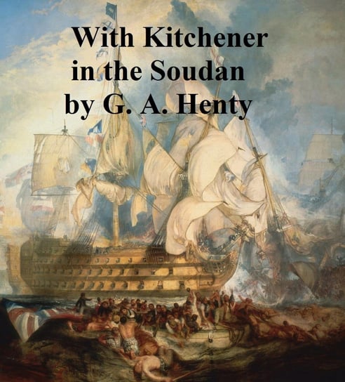 With Kitchener in the Soudan - ebook epub Henty G. A.