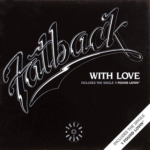 With Love Fatback