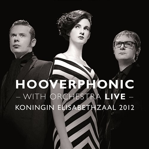 Unfinished Sympathy Hooverphonic