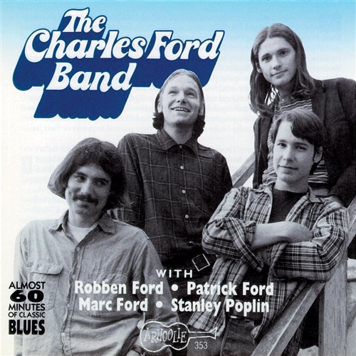My Time After Awhile The Charles Ford Band