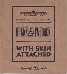 With Skin Attached Beans & Fatback