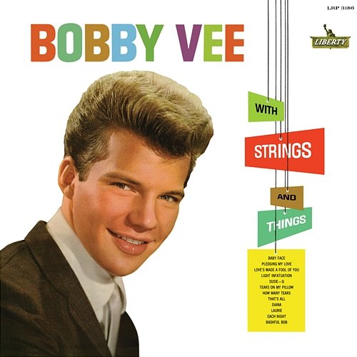With Strings And Things Bobby Vee