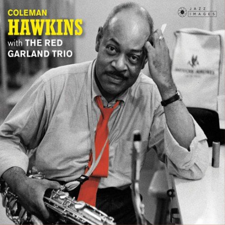 With the Red Garland Trio Hawkins Coleman