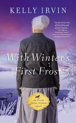 With Winter's First Frost Irvin Kelly