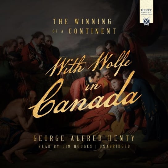 With Wolfe in Canada Henty George Alfred