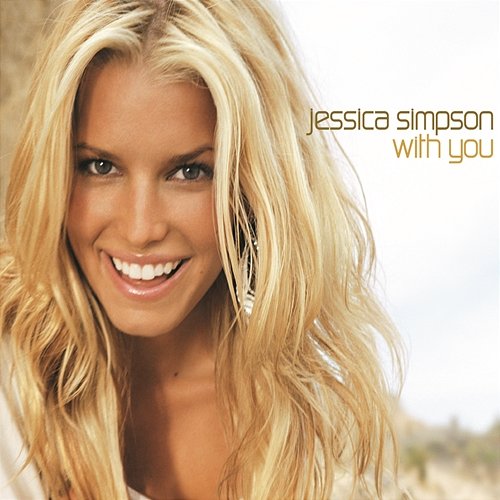 With You Jessica Simpson