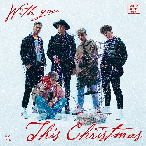 With You This Christmas Why Don't We