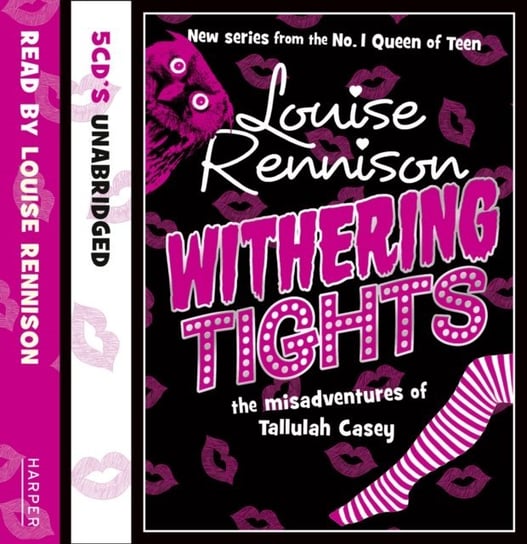 Withering Tights (The Misadventures of Tallulah Casey, Book 1) Rennison Louise