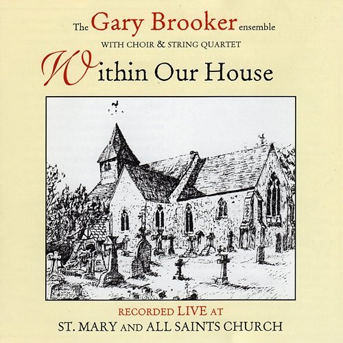 Within Our House The Gary Brooker Ensemble
