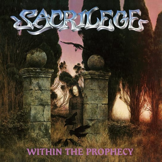 Within The Prophecy Sacrilege