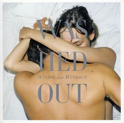 Within & Without Washed Out