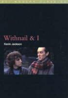 Withnail and I Kevin Jackson
