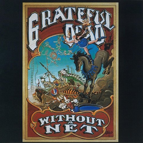 Without a Net Grateful Dead