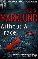 Without a Trace Marklund Liza