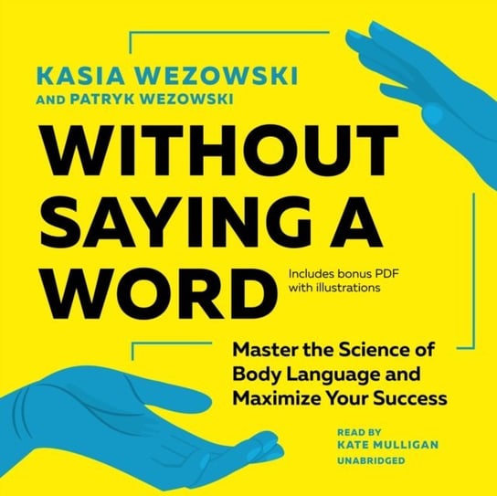 Without Saying a Word Wezowski Patryk, Wezowski Kasia