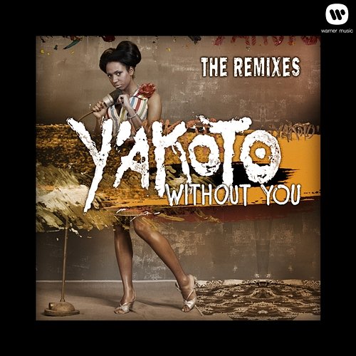 Without You Y'akoto