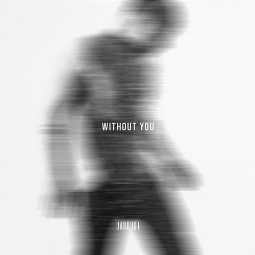 Without You Dardust