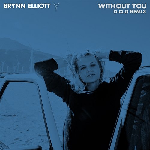 Without You Brynn Elliott