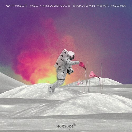 Without you SakaZan feat. YOUHA, Novaspace