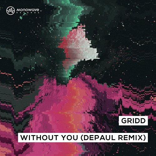 Without You GRIDD