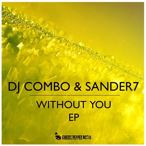 Without You (EP) DJ Combo, Sander-7