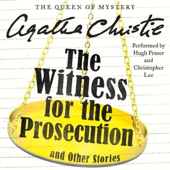 Witness for the Prosecution and Other Stories Christie Agatha