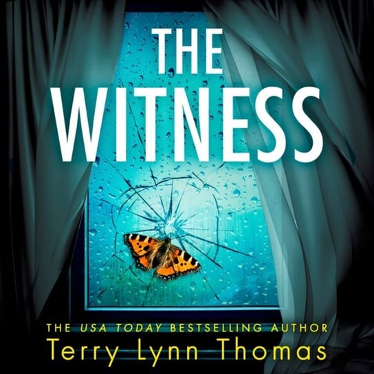 Witness (Olivia Sinclair series, Book 2) Thomas Terry Lynn