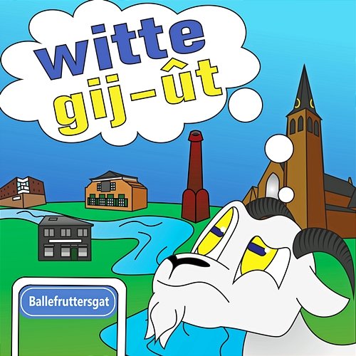 Witte Gij-ût! Johnny Purple, Frank Smeekens, Peter Selie, Goolse Muziekvrienden, Vèrrèkkes Blààuw