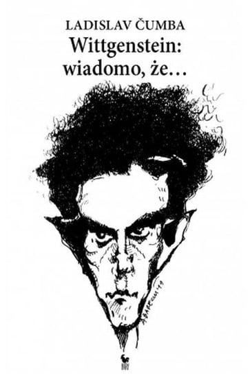 Wittgenstein: wiadomo, że... Cumba Ladislav