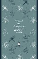 Wives And Daughters Gaskell Elizabeth