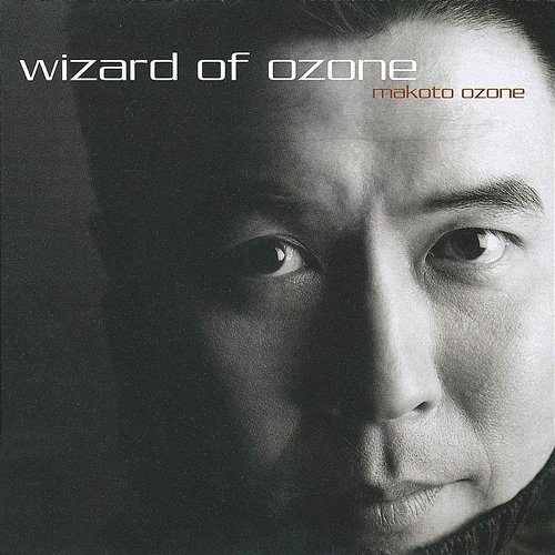 Wizard Of Ozone Makoto Ozone