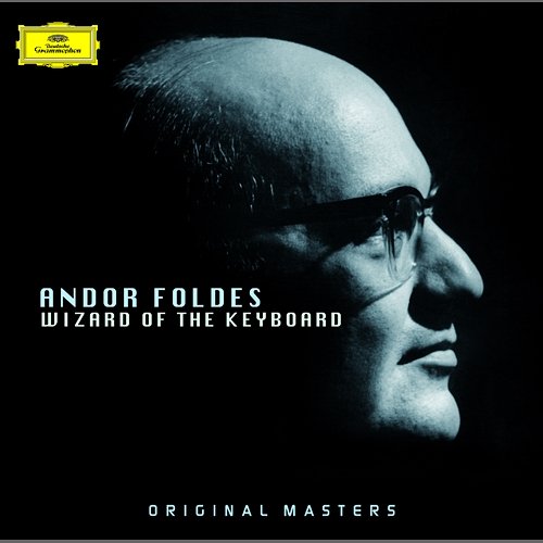 Wizard of the Keyboard Andor Foldes