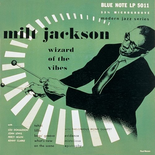 Wizard Of The Vibes Milt Jackson, Thelonious Monk