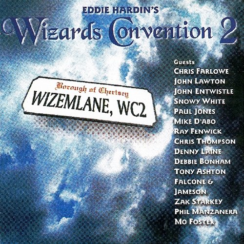 Wizard's Convention 2 Eddie Hardin's Wizards Convention 2