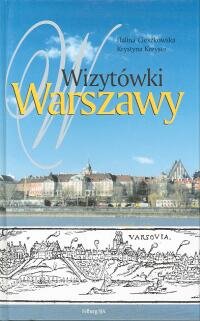 Wizytówki Warszawy Cieszkowska Halina
