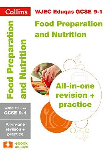 WJEC Eduqas GCSE 9-1 Food Preparation and Nutrition All-in-O Collins Educational Core List