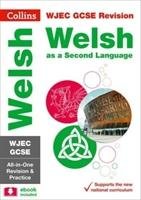 WJEC GCSE Welsh Second Language All-in-One Revision and Prac Collins Educational Core List