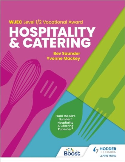 WJEC Level 1/2 Vocational Award in Hospitality and Catering Bev Saunder
