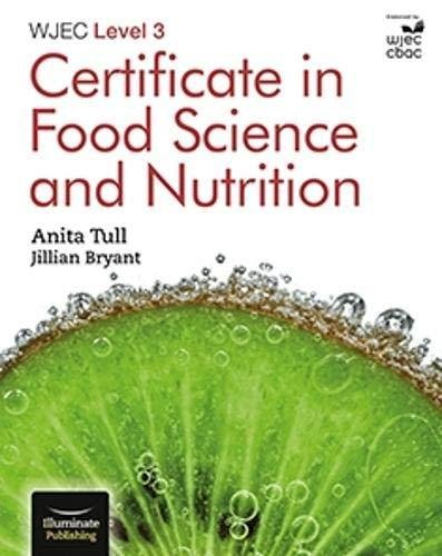 WJEC Level 3 Certificate in Food Science and Nutrition Anita Tull