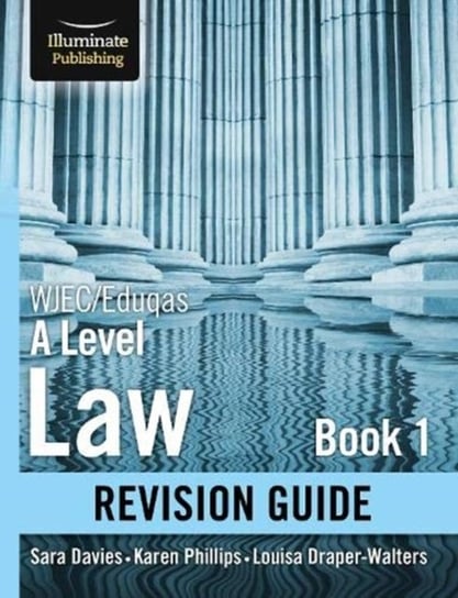 WJECEduqas Law for A level Book 1 Revision Guide Sara Davies