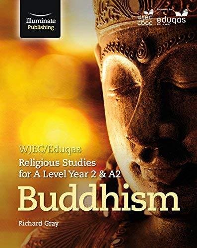 WJECEduqas Religious Studies For A Level Year 2 & A2 - Buddhism ...