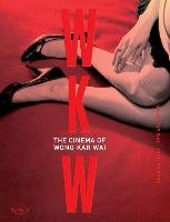 WKW: The Cinema of Wong Kar Wai Wong Kar Wai, Powers John