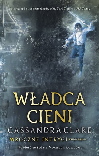 Władca cieni. Mroczne intrygi. Tom 2 Clare Cassandra