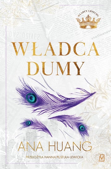 Władca dumy. Władcy grzechu. Tom 2 Ana Huang