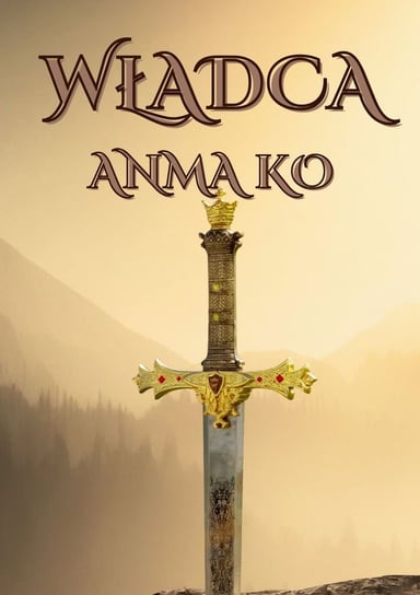 WŁADCA - ebook mobi Anma Ko