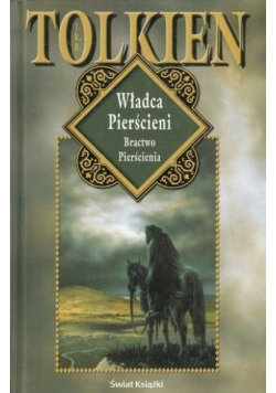 Władca pierścieni Bractwo pierścienia Tolkien J. R. R.