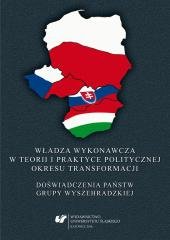 Władza wykonawcza w teorii i praktyce... Opracowanie zbiorowe