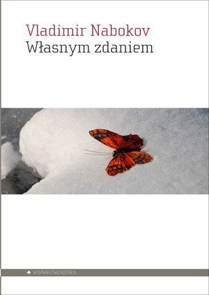 Własnym zdaniem Nabokov Vladimir