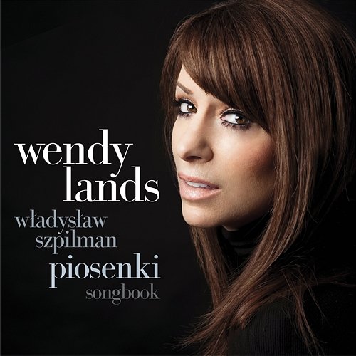 Własysław Szpilman - Piosenki Wendy Lands